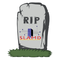RIP SLAMD